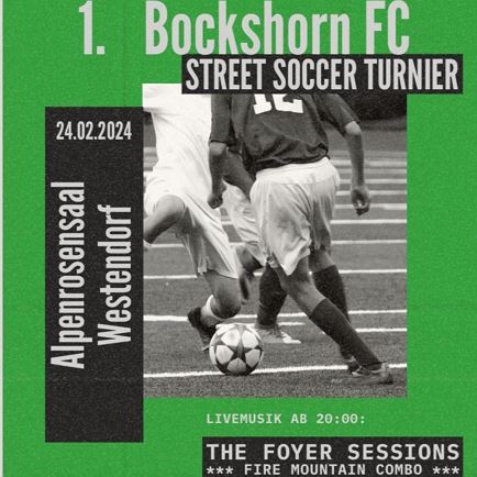 1. Bockshorn FC STREET SOCCER TURNIER