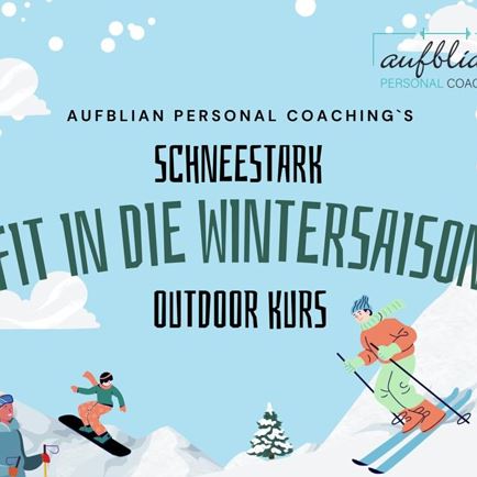 Schneestark - Fit in die Wintersaison Outdoor Kurs